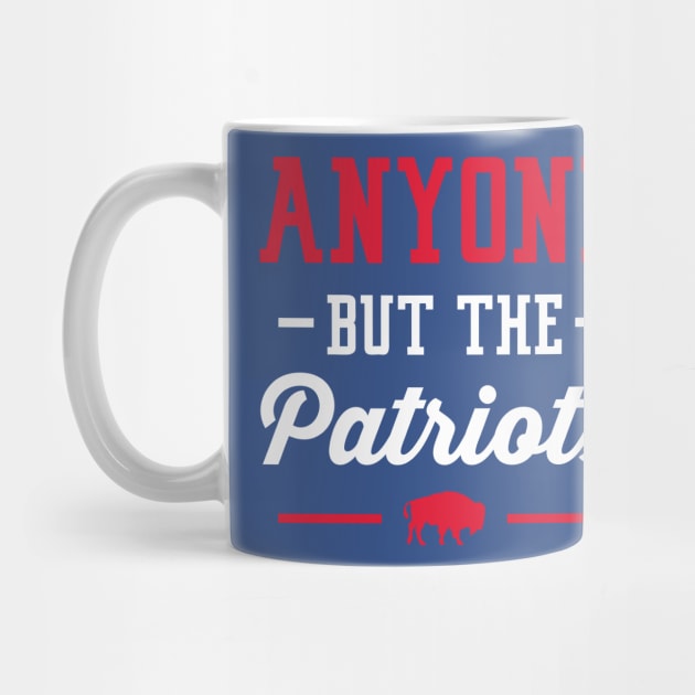 Anyone But The Patriots - Buffalo by anyonebutthepatriots